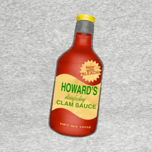 Howard's Day Old Clams' Disinfecting Clam Sauce T-Shirt